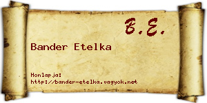 Bander Etelka névjegykártya